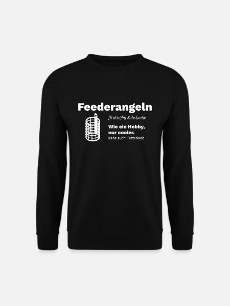 Feederfischen Feederangeln Feedern Feeder Fishing - Unisex Pullover - Schwarz