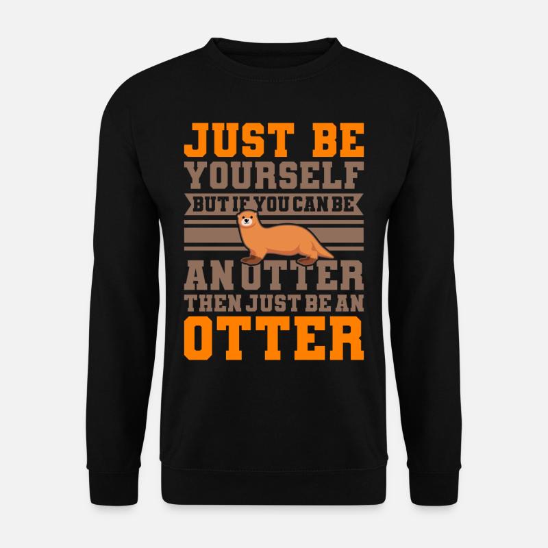 SEI EIN OTTER Otter Merch Süßer Otter Kinder - Unisex Pullover - Schwarz