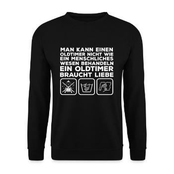 Ein Oldtimer braucht Liebe Tuner Auto Schrauber - Unisex Pullover - Schwarz - Vorne - Alina (178cm) & Michal (187cm)