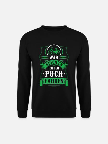Mir reichts ich geh Moped fahren Steyr Mopedfahrer - Unisex Pullover - Schwarz