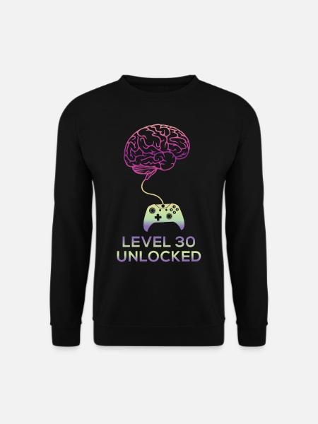 30th birthday level 30 unlocked 30 years 1991 - Unisex Pullover - Schwarz