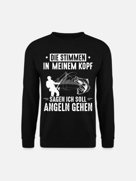 Stimmen im Kopf sagen ich soll angeln gehen - Unisex Pullover - Schwarz