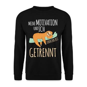 Meine Motivation und Ich leben getrennt Faultier - Unisex Pullover - Schwarz - Vorne - Alina (178cm) & Michal (187cm)