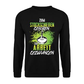 Zum Stockschießen geboren Stockschütze Stocksport - Unisex Pullover - Schwarz - Vorne - Alina (178cm) & Michal (187cm)