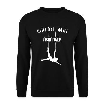 Einfach mal Abhängen Akrobatik Artistik Trapez - Unisex Pullover - Schwarz - Vorne - Alina (178cm) & Michal (187cm)