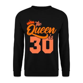 BIRTHDAY QUEEN 30 Birthday Mom 30 years - Unisex Sweatshirt - black - Front - Alina (178cm) & Michal (187cm)