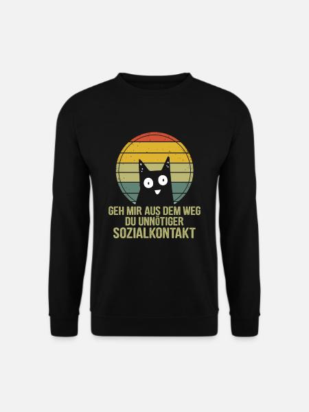 Geh mir aus dem Weg du unnötiger Sozialkontakt - Unisex Pullover - Schwarz