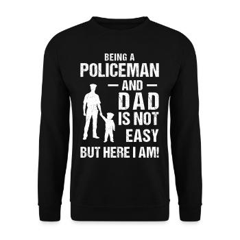 Being Policeman And Dad Is Not Easy But Here I Am - Sweat-shirt Unisexe - noir - Devant - Alina (178cm) & Michal (187cm)