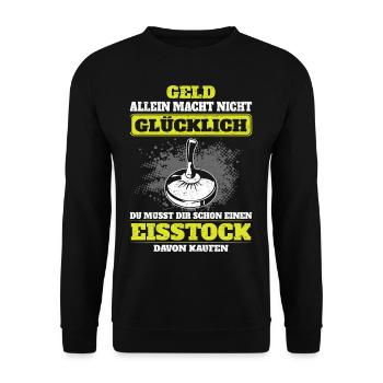 Geld allein macht nicht glücklich Eisstockschießen - Unisex Pullover - Schwarz - Vorne - Alina (178cm) & Michal (187cm)