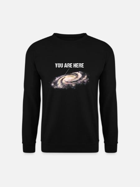 You Are Here Milchstraße Universum Weltraum - Unisex Pullover - Schwarz