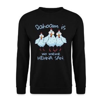 Dahoam is wo meine Hehna san - Unisex Pullover - Schwarz - Vorne - Alina (178cm) & Michal (187cm)