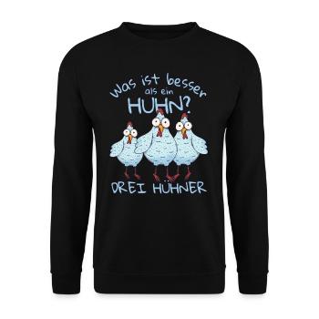 Was ist besser als ein Huhn? Drei Hühner - Unisex Pullover - Schwarz - Vorne - Alina (178cm) & Michal (187cm)
