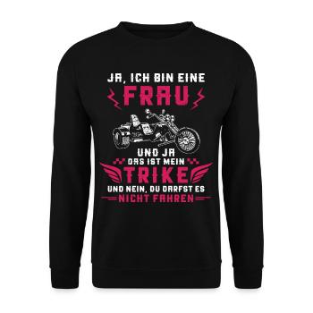 Trike Dreirad Trikefahrerin Spruch Motorradfahrer - Unisex Pullover - Schwarz - Vorne - Alina (178cm) & Michal (187cm)