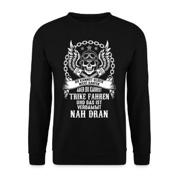 Trike Fahrer Trikes Dreirad Biker Triker Spruch - Sweat-shirt Unisexe - noir - Devant - Alina (178cm) & Michal (187cm)