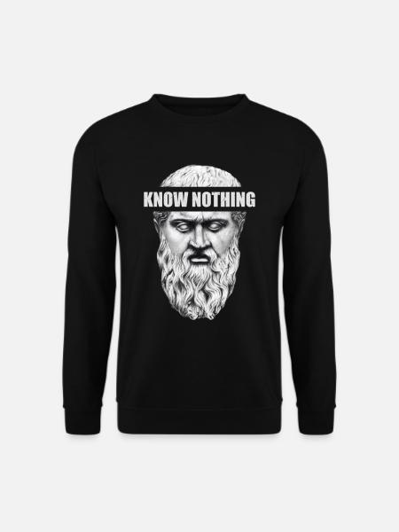 Plato Socrate Aristotle Know Nothing Delphi - Sweat-shirt Unisexe - noir
