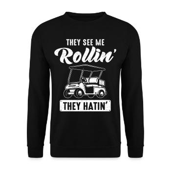 They See Me Rollin Hatin Golf Cart Course Par - Unisex Sweatshirt - black - Front - Alina (178cm) & Michal (187cm)