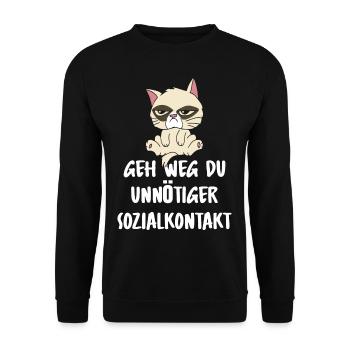 Geh Weg du unnötiger Sozialkontakt Faule Katze - Unisex Pullover - Schwarz - Vorne - Alina (178cm) & Michal (187cm)