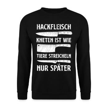 Hackfleisch kneten ist wie Tiere streicheln später - Unisex Pullover - Schwarz - Vorne - Alina (178cm) & Michal (187cm)