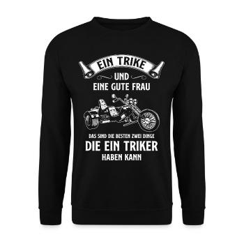 Ein Trike und eine Gute Frau sind die Besten Dinge - Unisex Pullover - Schwarz - Vorne - Alina (178cm) & Michal (187cm)