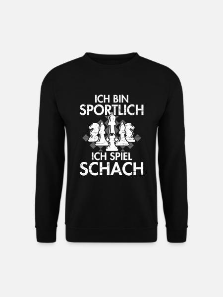 Ich Bin Sportlich Ich Spiel Schach Schachspieler - Unisex Pullover - Schwarz