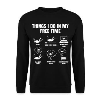 Things I Do In My Free Time Scuba Diver Diving - Unisex Pullover - Schwarz - Vorne - Alina (178cm) & Michal (187cm)
