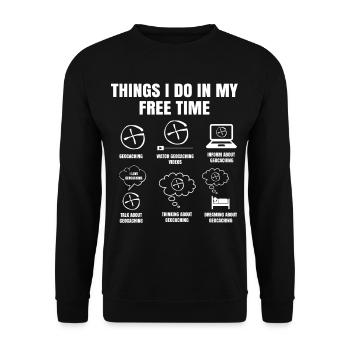 Things I Do In My Free Time Geocaching Navigation - Sweat-shirt Unisexe - noir - Devant - Alina (178cm) & Michal (187cm)