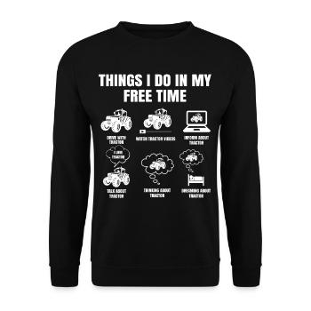 Things I Do In My Free Time Tractor Farmer Rancher - Unisex Pullover - Schwarz - Vorne - Alina (178cm) & Michal (187cm)