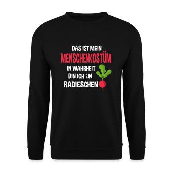 Menschen Kostüm In Wahrheit bin ich ein Radieschen - Unisex Pullover - Schwarz - Vorne - Alina (178cm) & Michal (187cm)