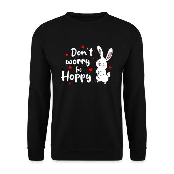 Don't Worry Be Hoppy Rabbit Rabbit - Unisex Sweatshirt - black - Front - Alina (178cm) & Michal (187cm)