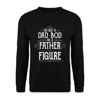 It's Not A Dad Bod It's A Father Figures - Unisex Sweatshirt - black - Front - Alina (178cm) & Michal (187cm)