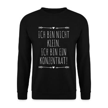 Ich Bin Nicht Klein Ich Bin Ein Konzentrat Beste - Unisex Pullover - Schwarz - Vorne - Alina (178cm) & Michal (187cm)
