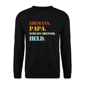 Ehemann Papa Schnaps Brenner Held Alkohol - Unisex Pullover - Schwarz - Vorne - Alina (178cm) & Michal (187cm)