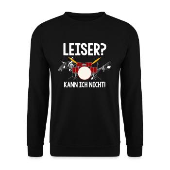 Schlagzeug Drummer Leiser Kann Ich Nicht Musiker - Unisex Pullover - Schwarz - Vorne - Alina (178cm) & Michal (187cm)