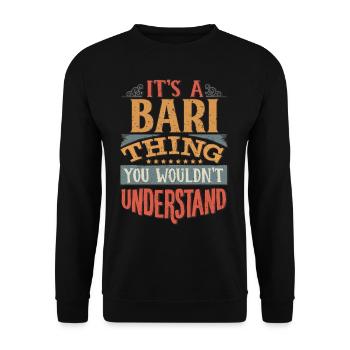 Es ist eine Bari-Sache, die Sie nicht verstehen würden - Bari - Unisex Pullover - Schwarz - Vorne - Alina (178cm) & Michal (187cm)