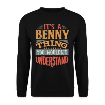 Es ist eine Benny-Sache, die Sie nicht verstehen würden - Benny - Unisex Pullover - Schwarz - Vorne - Alina (178cm) & Michal (187cm)
