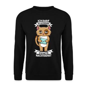 Ich darf so aussehen ich hatte Nachtdienst - Unisex Pullover - Schwarz - Vorne - Alina (178cm) & Michal (187cm)
