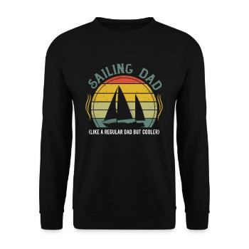 Sailing dad Like a normal dad but cooler - Unisex Sweatshirt - black - Front - Alina (178cm) & Michal (187cm)