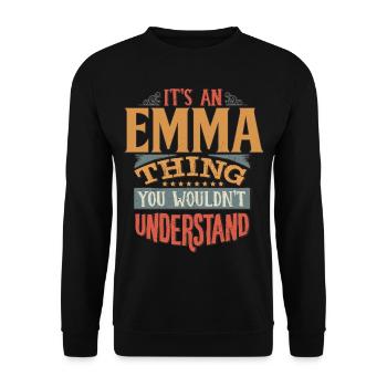 It's An Emma Thing You Wouldn't Understand - Emma - Unisex Sweatshirt - black - Front - Alina (178cm) & Michal (187cm)