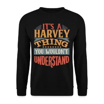 Es ist eine Harvey-Sache, die Sie nicht verstehen würden - - Unisex Pullover - Schwarz - Vorne - Alina (178cm) & Michal (187cm)