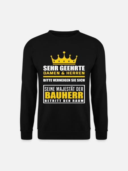 Bauherr - Unisex Pullover - Schwarz