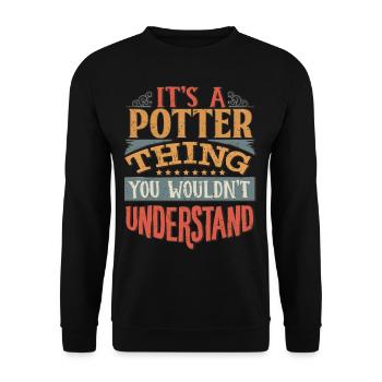 Es ist eine Potter-Sache, die Sie nicht verstehen würden - - Unisex Pullover - Schwarz - Vorne - Alina (178cm) & Michal (187cm)