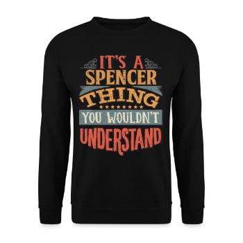 Es ist eine Spencer-Sache, die Sie nicht verstehen würden - - Unisex Pullover - Schwarz - Vorne - Alina (178cm) & Michal (187cm)