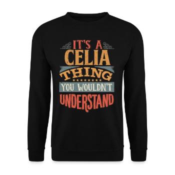 It's A Celia Thing You Wouldnt Understand - Celia - Unisex Sweatshirt - black - Front - Alina (178cm) & Michal (187cm)