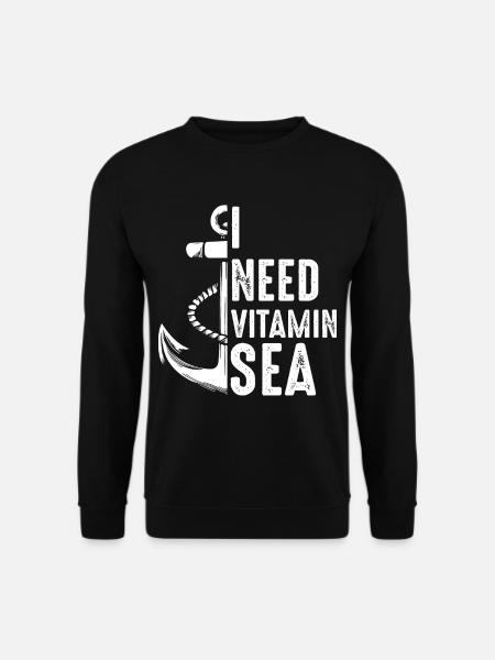 I Need Vitamin Sea Sailboat - Unisex Pullover - Schwarz