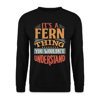 Es ist eine Farnsache, die Sie nicht verstehen würden - Fern - Unisex Pullover - Schwarz - Vorne - Alina (178cm) & Michal (187cm)