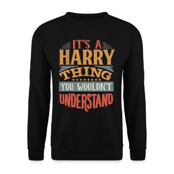 C’est une chose Harry que vous ne comprendriez pas - Harry - Sweat-shirt Unisexe - noir - Devant - Alina (178cm) & Michal (187cm)