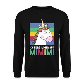 Ich Höre Immer Nur MiMiMi Einhorn - Unisex Pullover - Schwarz - Vorne - Alina (178cm) & Michal (187cm)
