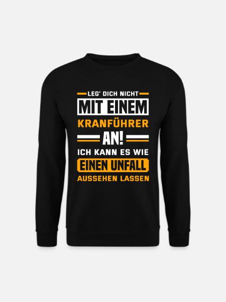 Kran Kranfahrer Kranführer Bauarbeiter Geschenk - Unisex Pullover - Schwarz