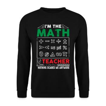 I Am A Math Teacher Funny Math for Teachers - Unisex Sweatshirt - black - Front - Alina (178cm) & Michal (187cm)