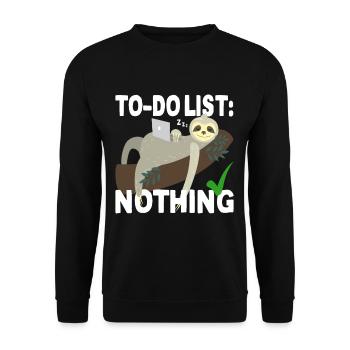 To-Do List Nothing Todo List Nothing Sloth Lazy - Unisex Sweatshirt - black - Front - Alina (178cm) & Michal (187cm)